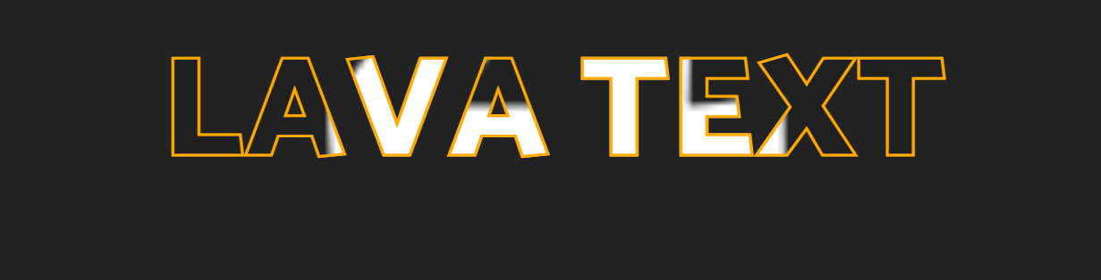 Lava Text Effect
